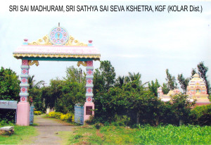 Sathya Sai Seva Kshethra, Sri Sai Madhuram, KGF